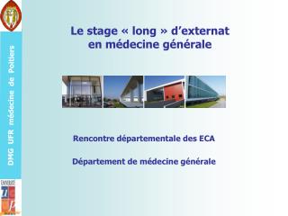 Le stage « long » d’externat en médecine générale