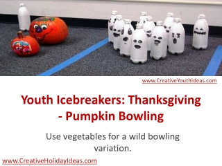 Youth Icebreakers: Thanksgiving - Pumpkin Bowling