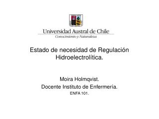 Estado de necesidad de Regulación Hidroelectrolítica.
