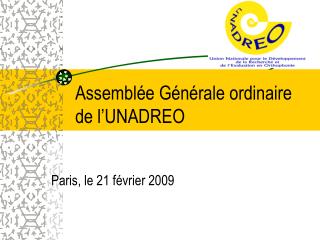 Assemblée Générale ordinaire de l’UNADREO