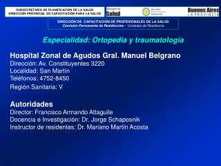 Especialidad: Ortopedia y traumatología