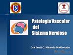 Ficha 76 Patología vascular del SNC
