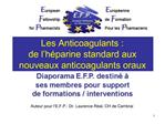 Les Anticoagulants : de l h parine standard aux nouveaux anticoagulants oraux