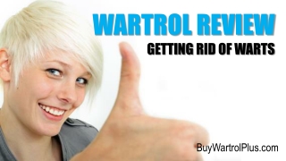 Wartrol Review - Getting Rid Of Warts