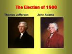 The Jeffersonian Presidency