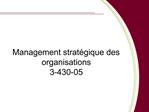 Management strat gique des organisations 3-430-05