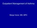 Outpatient Management of Asthma