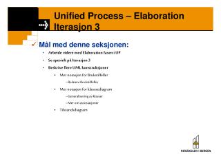 Unified Process – Elaboration Iterasjon 3