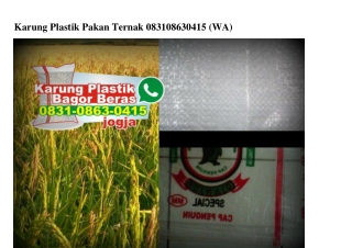 Karung Plastik Pakan Ternak 0831•0863•0415[wa]