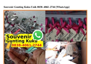 Souvenir Gunting Kuku Unik Ö838~4Ö61~2744[wa]