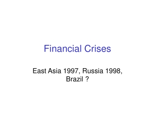 Financial Crises
