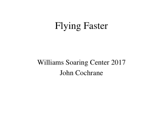 Flying Faster
