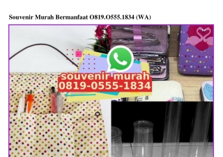 Souvenir Murah Bermanfaat Ô819.Ô555.1834[wa]