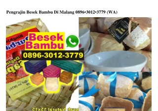 Pengrajin Besek Bambu Di Malang 0896.30I2.3779[wa]