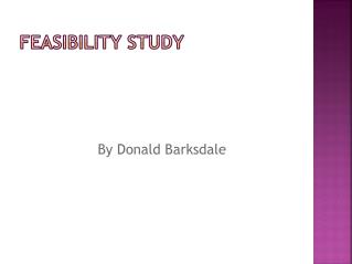 Feasibility Study