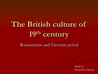 The British culture of 19th century (2)