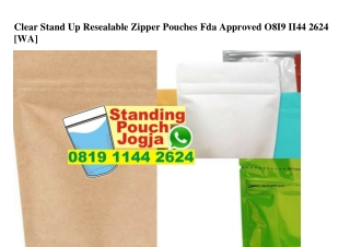 Clear Stand Up Resealable Zipper Pouches Fda Approved 0819.1144.2624[wa]