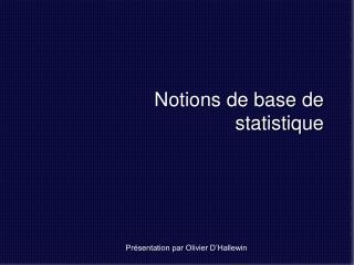 Notions de base de statistique