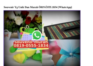 Souvenir Yg Unik Dan Murah Ô819_Ô555_1834[wa]