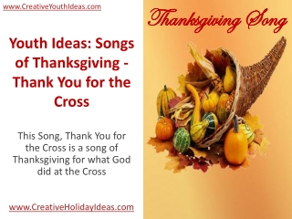 Youth Ideas: Songs of Thanksgiving - Thank You for the Cross