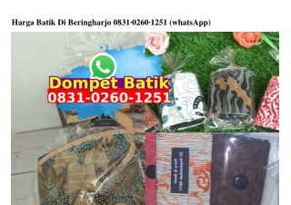 Harga Batik Di Beringharjo 0831 0260 1251[wa]