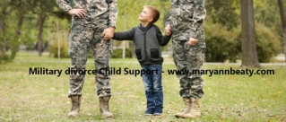 Military divorce, Child Support, and More- Mary Ann Beaty