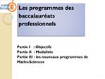 Les programmes des baccalaur ats professionnels