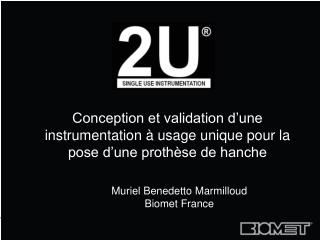 Conception et validation d’une instrumentation à usage unique pour la pose d’une prothèse de hanche