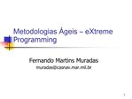 Metodologias geis eXtreme Programming