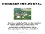 - Bioenergiegemeinde Schl ben e.G.-