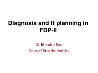 Diagnosis and tt planning in FDP-II