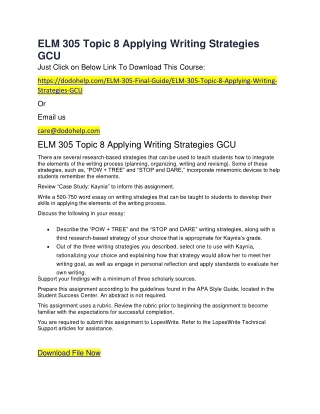 ELM 305 Topic 8 Applying Writing Strategies GCU