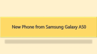 New Phone from Samsung Galaxy A50