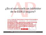 Es el etoricoxib un inhibidor de la COX-2 seguro