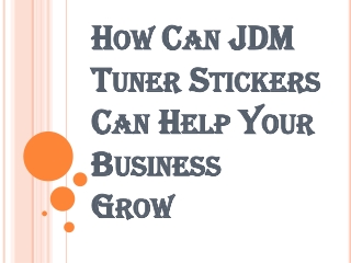 Get Bumper to Bumper JDM Tuner Stickers