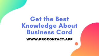 Get the Best Knowledge About Business Cards