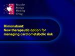 Rimonabant: New therapeutic option for managing cardiometabolic risk