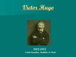 Victor Hugo