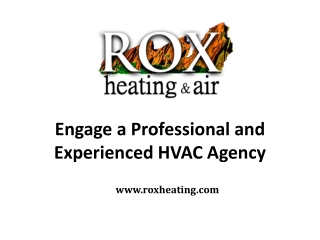 Engage a Professional and Experienced HVAC Agency