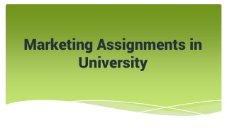Marketing assignments ?Not an issue now