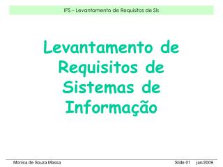 Levantamento de Requisitos de Sistemas de Informação