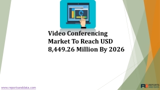 Video Conferencing Market Trends 2026