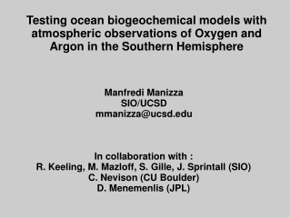 Manfredi Manizza SIO/UCSD mmanizza@ucsd