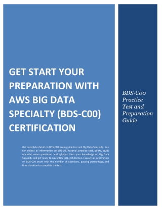 Get Start Your Preparation with AWS Big Data Specialty (BDS-C00) Certification