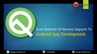How Android 10 Version Impacts To Android App Development