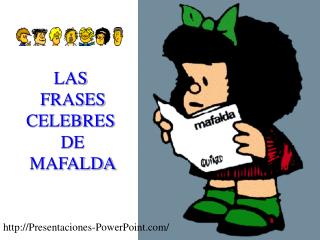 LAS FRASES CELEBRES DE MAFALDA