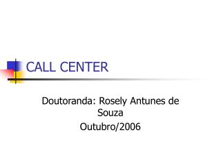 CALL CENTER