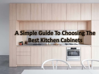 How to choose the right modern Kitchen cabinets for your home decorating?