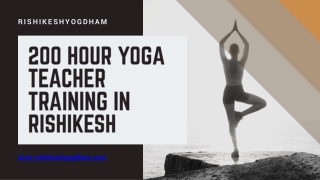 200 Hour Yoga Teacher Training In Rishikesh