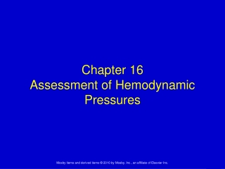 Chapter 16 Assessment of Hemodynamic Pressures